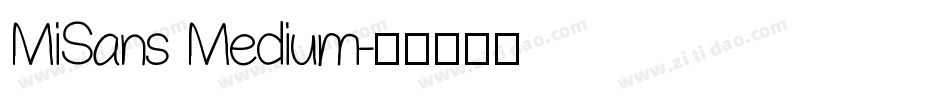 MiSans Medium字体转换